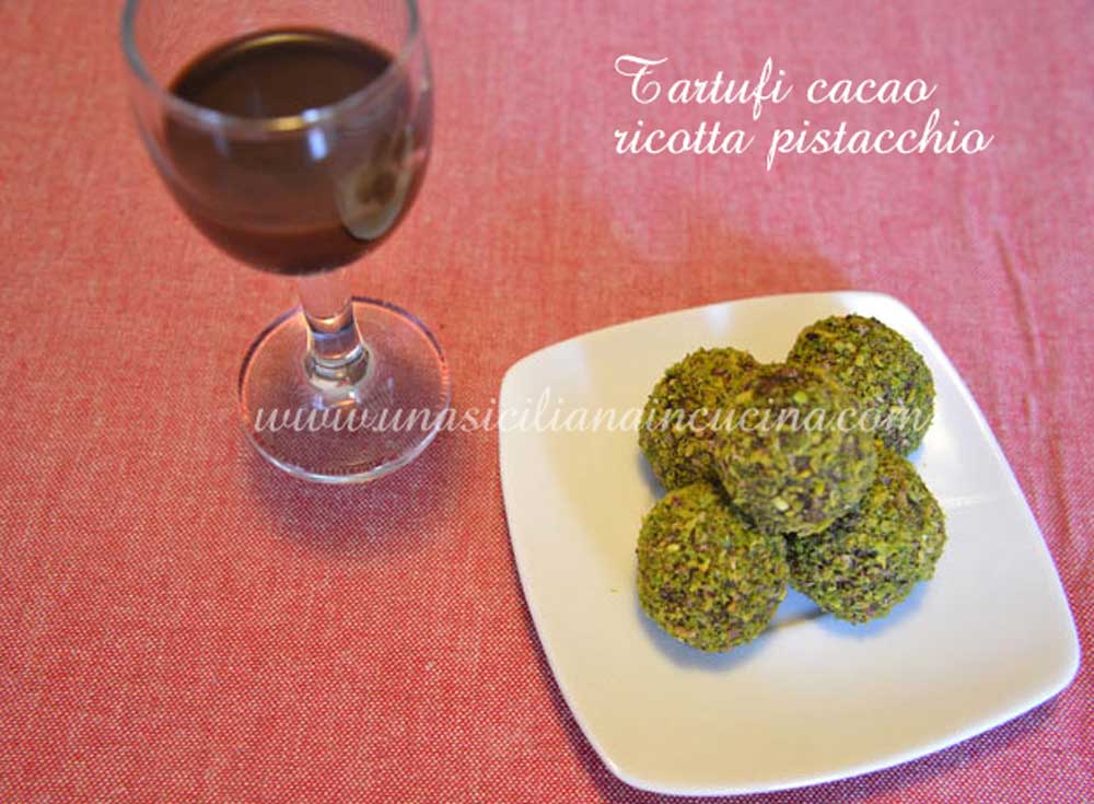 Tartufi cacao ricotta e pistacchio Tartufi cacao ricotta e pistacchio