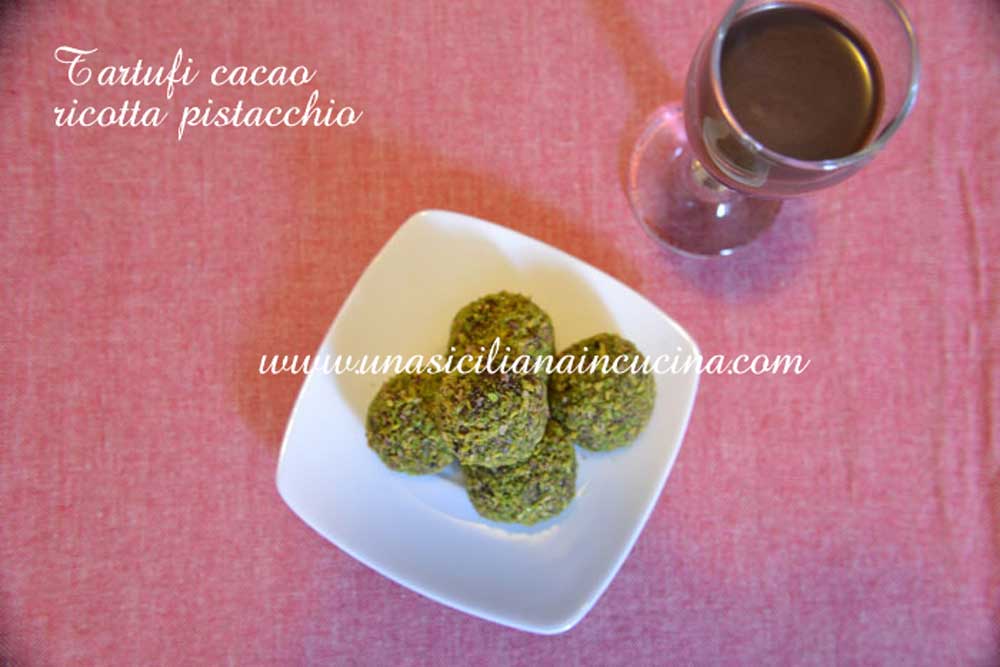 Tartufi cacao ricotta e pistacchio