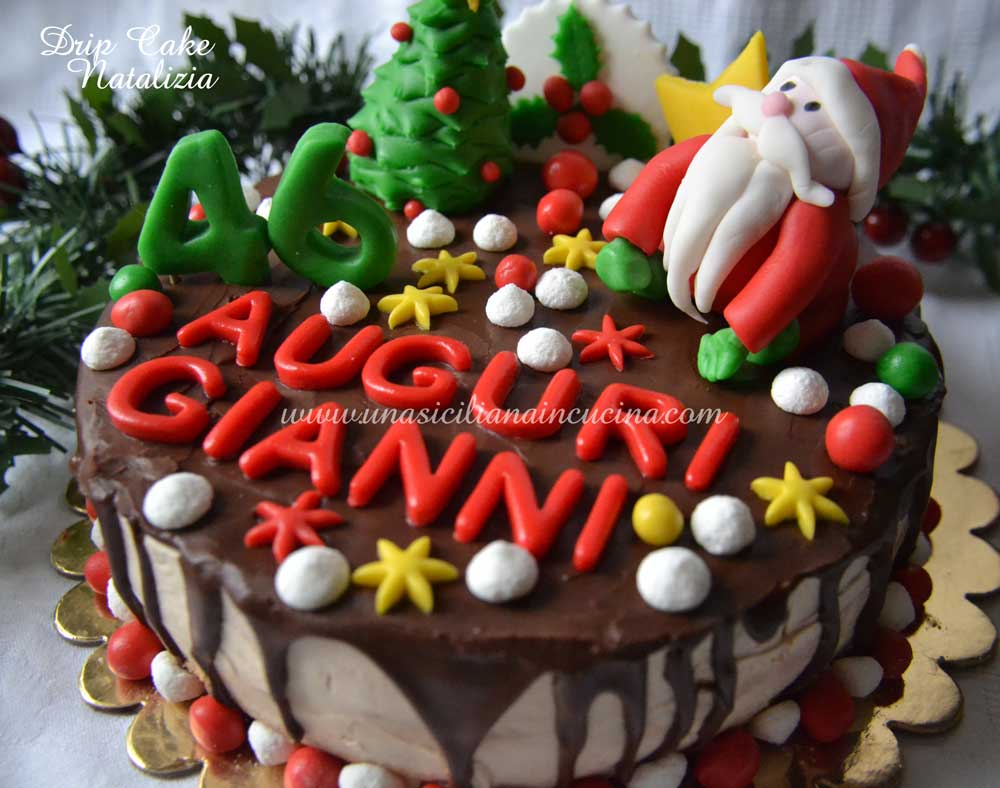 Drip Cake di Natale compleanno