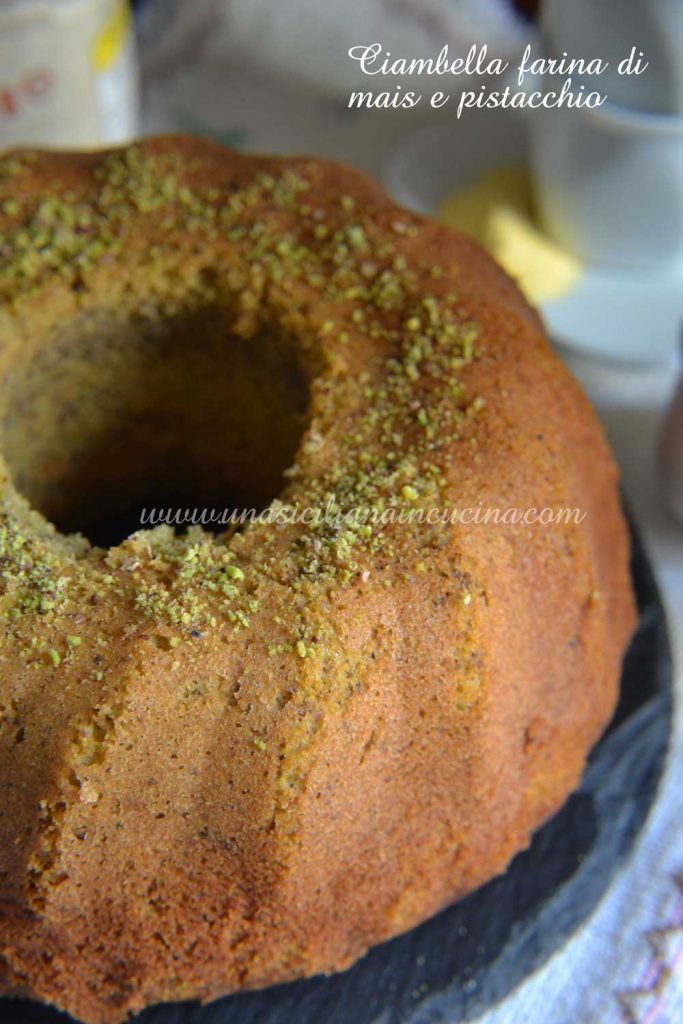 Ciambella farina di mais e pistacchio