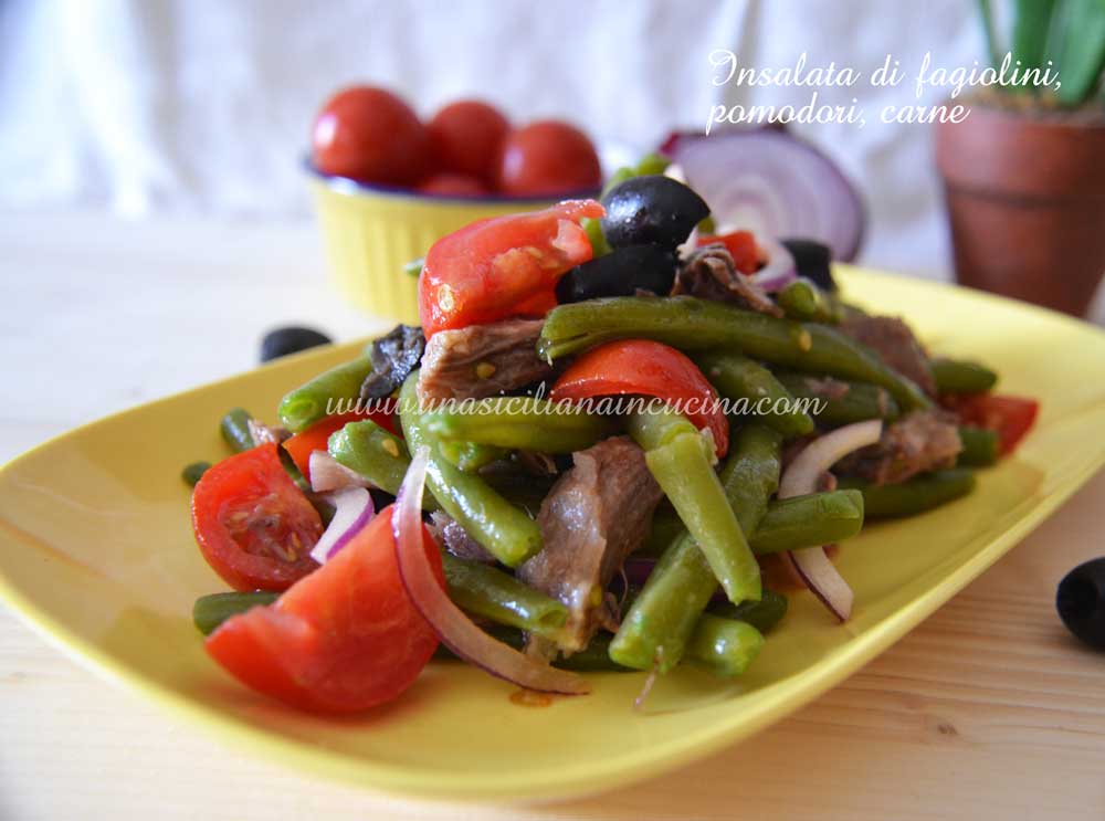 Insalata di fagiolini pomodori e carne