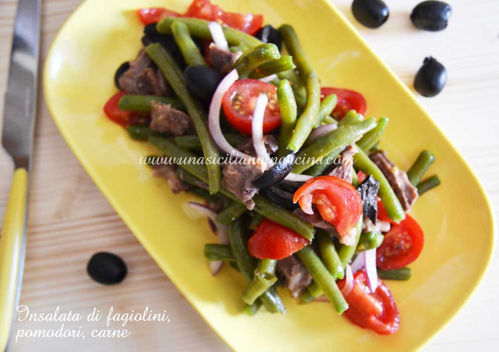 Insalata di fagiolini pomodori e carne