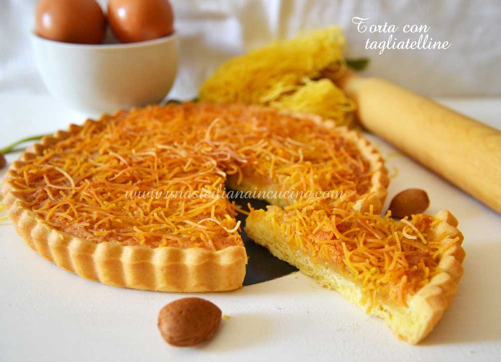 Torta con tagliatelline Torta con tagliatelline