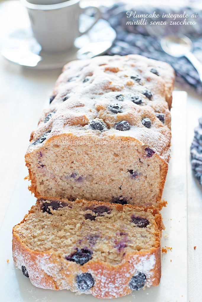 Plumcake integrale mirtilli e yogurt senza zucchero
